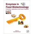 thumbnail image 1 of Enzymes in Food Biotechnology: Production, Applications, and Future Prospects (Paperback), 1 of 1