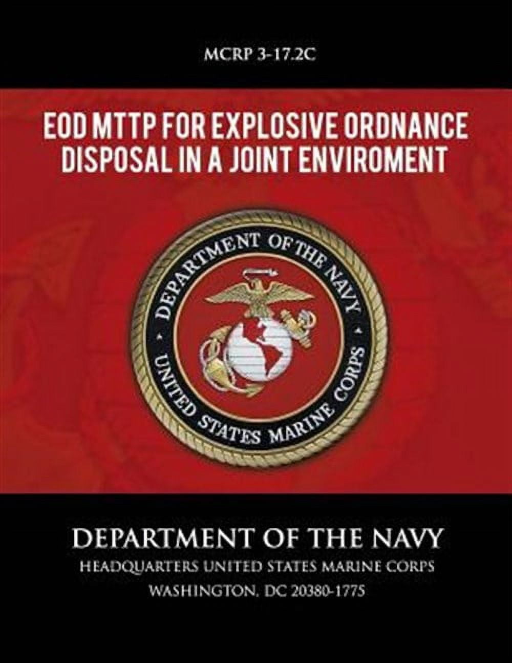 EOD MTTP for Explosive Ordnance Disposal in a Joint Environment ...