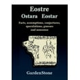 thumbnail image 1 of Eostre Ostara Eostar : Facts, assumptions, conjectures, speculations, guesses and nonsense (Paperback), 1 of 1