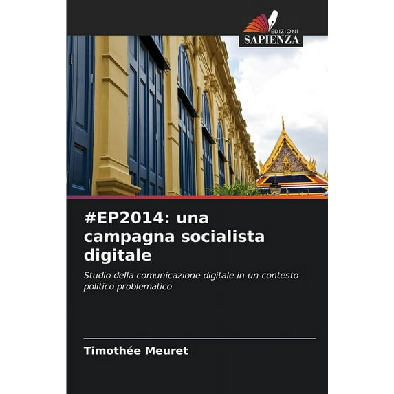 #Ep2014: una campagna socialista digitale (Paperback)