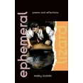 thumbnail image 1 of Ephemeral Lizard: Poems and Reflections (Paperback), 1 of 1