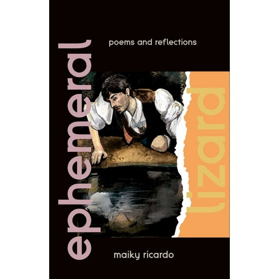 Ephemeral Lizard: Poems and Reflections (Paperback)