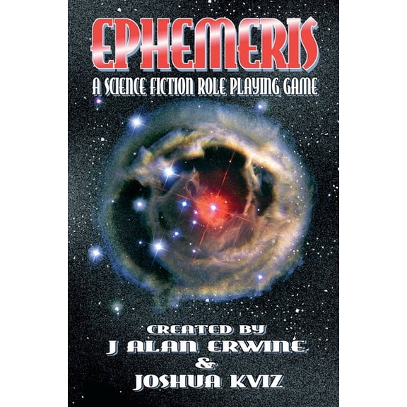 Ephemeris: A Science Fiction RPG, (Paperback)