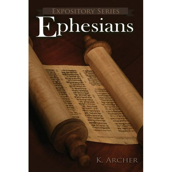 Ephesians: A Literary Commentary On Paul the Apostle's Letter to the Ephesians