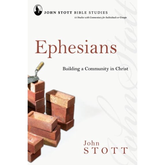 Pre-Owned Ephesians: Building a Community in Christ (Paperback) 0830821635 9780830821631