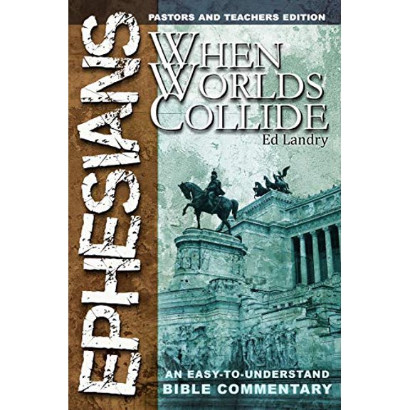 Pre-Owned Ephesians: When Worlds Collide Paperback