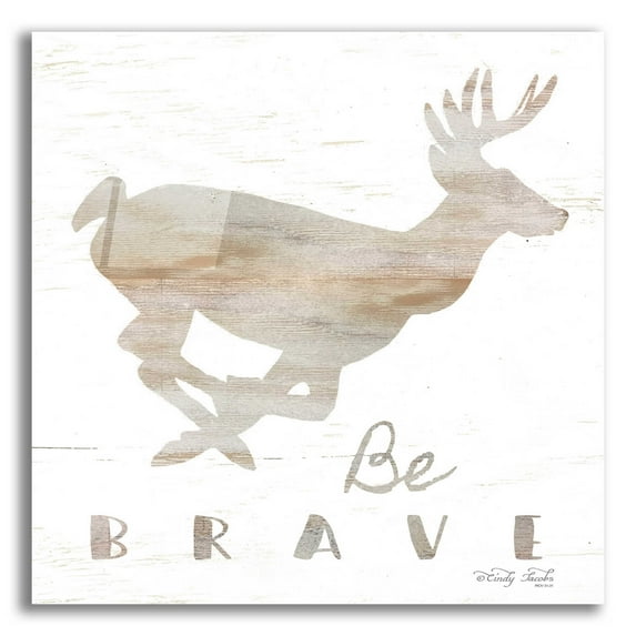Epic Art 'Be Brave Deer' by Cindy Jacobs, Acrylic Glass Wall Art, 12"x12"