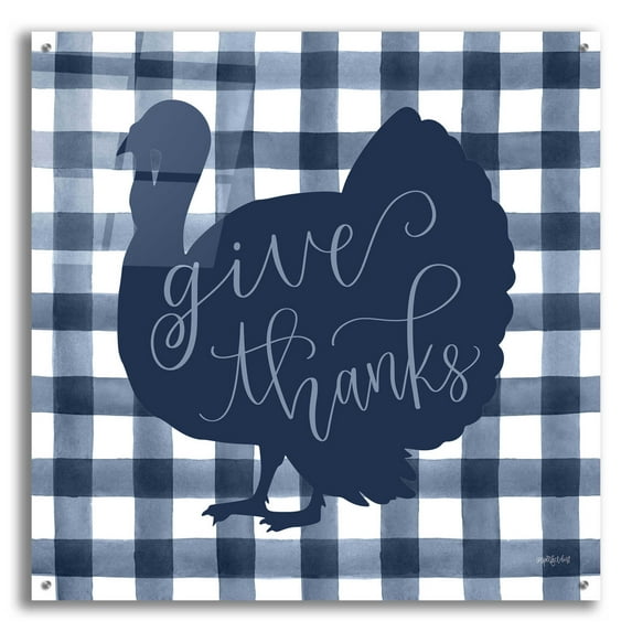 Epic Art 'Give Thanks Turkey' by Imperfect Dust, Acrylic Glass Wall Art, 36"x36"