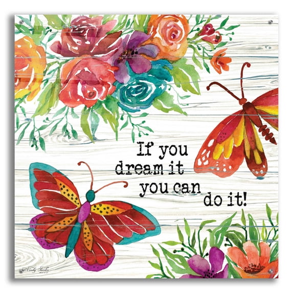 Epic Art 'If You Can Dream It' by Cindy Jacobs, Acrylic Glass Wall Art, 36"x36"