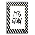 thumbnail image 1 of Epic Art 'It'S Okay' by Lettered & Lined, Acrylic Glass Wall Art, 12"x16", 1 of 8