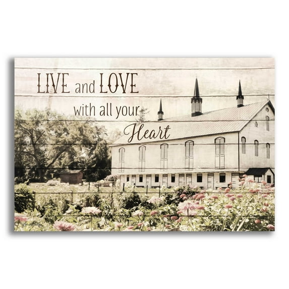 Epic Art 'Live and Love Barn' by Lori Deiter, Acrylic Glass Wall Art, 24"x16"