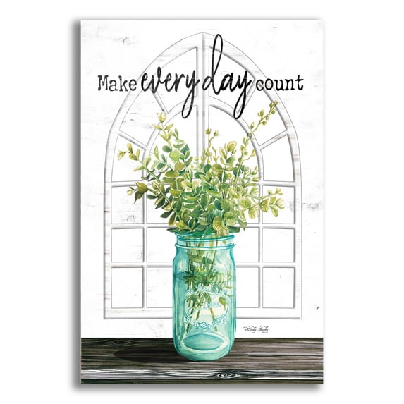 Epic Art 'Make Everyday Count' by Cindy Jacobs, Acrylic Glass Wall Art, 12"x16"
