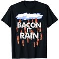 thumbnail image 1 of Epic Bacon it Rain Novelty T-Shirt, 1 of 5
