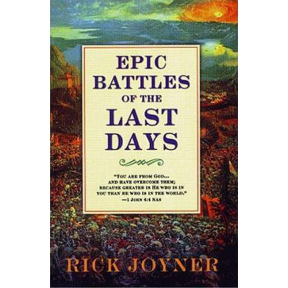 Pre-Owned Epic Battles of the Last Days (Paperback) 0883684829 9780883684825