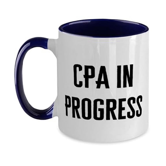 Epic CPA Gifts, CPA in Progress, CPA Two Tone 11oz Mug From Friends, Gifts For Men Women, Coffee mug, Tea mug, Ceramic mug, Two tone mug