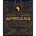 thumbnail image 1 of Pre-Owned Africana: An Encyclopedia of an Amazing Continent (Hardcover) 0711269807 9780711269804, 1 of 1
