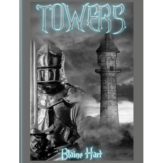 Epic Fantasy Adventure in a Magical Real Towers, (Hardcover)
