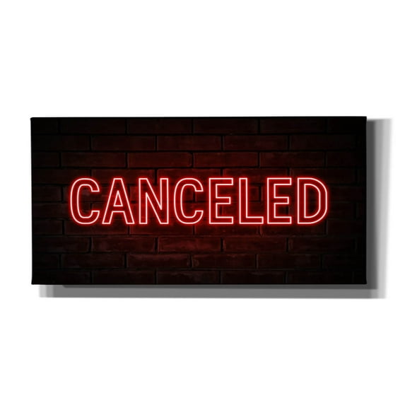 Epic Graffiti 'Canceled In Neon Red' by Epic Portfolio, Canvas Wall Art, 40"x20"
