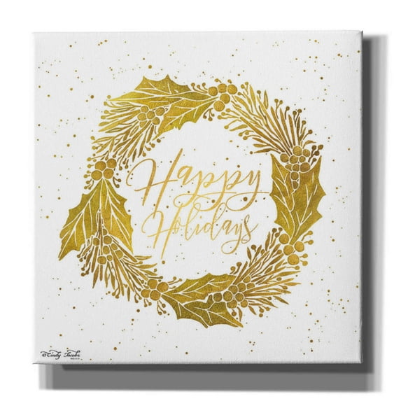 Epic Graffiti 'Happy Holidays Golden Wreath' by Cindy Jacobs, Canvas Wall Art, 18"x18"