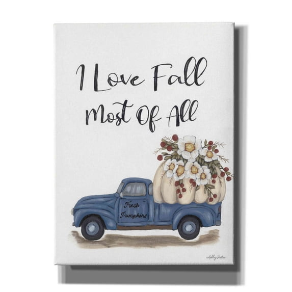 Epic Graffiti 'I Love Fall Most of All' by Ashley Justice, Giclee Canvas Wall Art, 12"x16"