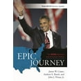 thumbnail image 1 of Epic Journey: The 2008 Elections and American Politics: Post 2010 Election Update, (Paperback), 1 of 1