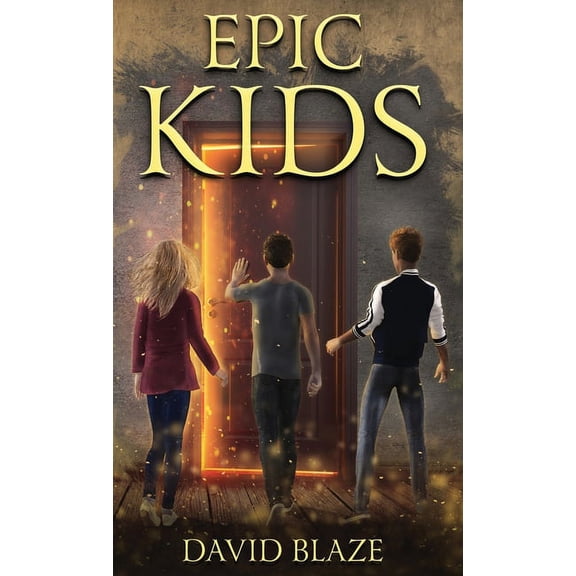 Epic Kids, (Hardcover)