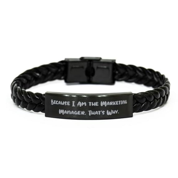 Epic Marketing manager Gifts, Because I Am the, Marketing manager Braided Leather Bracelet From Friends, Gifts For Friends, Funny marketing manager gift ideas, Unique marketing manager gifts, Best