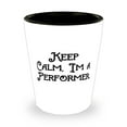 thumbnail image 1 of Epic Performer Shot Glass, Keep Calm, I'm A Performer., Present For Colleagues,, 1 of 2