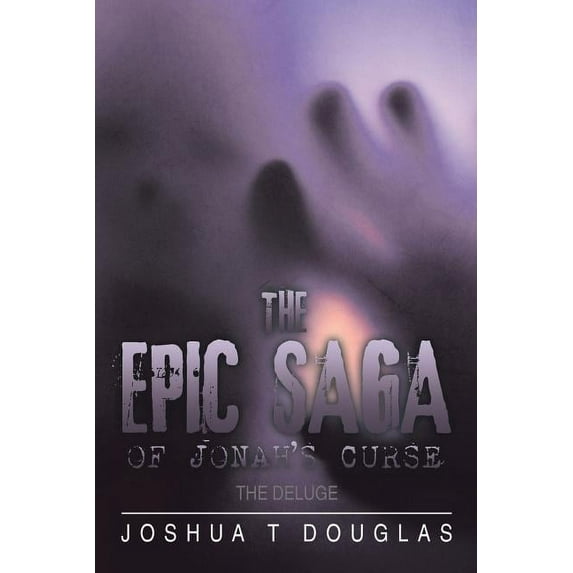 The Epic Saga of Jonah's Curse: The Deluge, (Paperback)