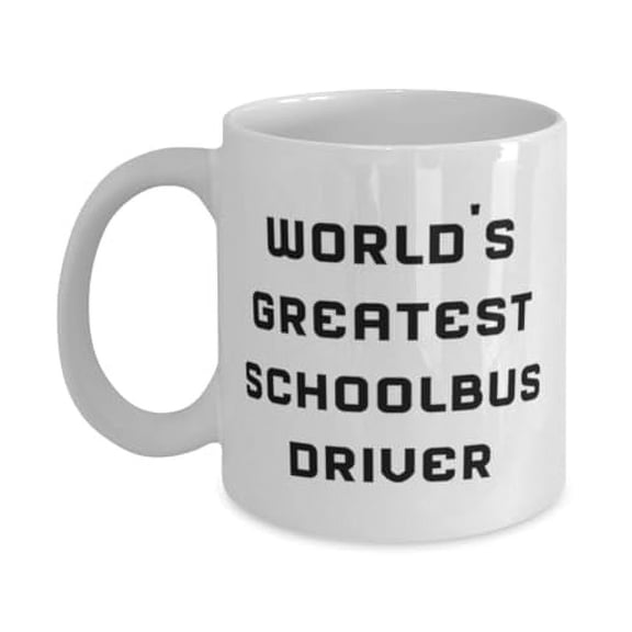 Epic Schoolbus driver Gifts, World's Greatest Schoolbus, Birthday Unique Gifts, 15oz Mug For Schoolbus driver from Boss, School bus driver, School bus drivers, School bus driver gifts, School bus