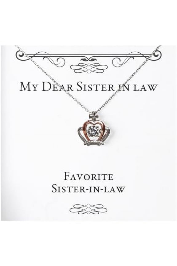 Epic Sister in law Gifts, Favorite Sister-in-law, Birthday Unique Gifts, Crown Pendant Necklace For Sister in law from Sister, Cool sister in law gifts, Unique sister in law gifts, Best sister in law