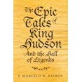 thumbnail image 1 of Epic Tales of King Hudson : And the Hall of Legends, 1 of 1