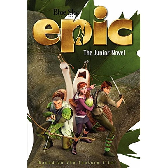 Pre-Owned Epic: The Junior Novel (Paperback) 0062209957 9780062209955