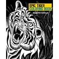 thumbnail image 1 of Epic Tiger Coloring Book, (Paperback), 1 of 1