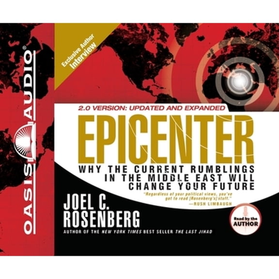 Pre-Owned Epicenter: Why the Current Rumblings in the Middle East Will Change Your Future (Audiobook) by Joel C Rosenberg