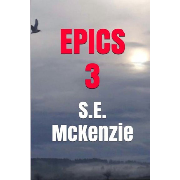 Epics: Epics 3: Poems #29-#43 (Paperback)