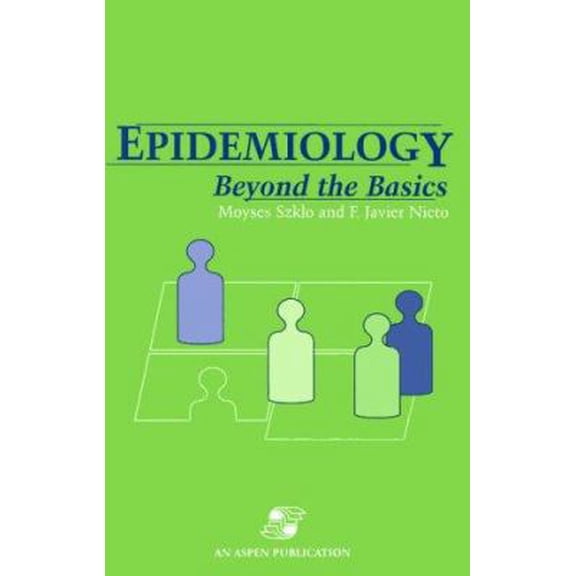 Pre-Owned EPIDEMIOLOGY: BEYOND BASICS: . (Hardcover) 0834206188 9780834206182
