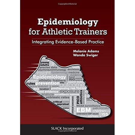 Pre-Owned Epidemiology for Athletic Trainers: Integrating Evidence-Based Practice (Paperback) 1617119164 9781617119163