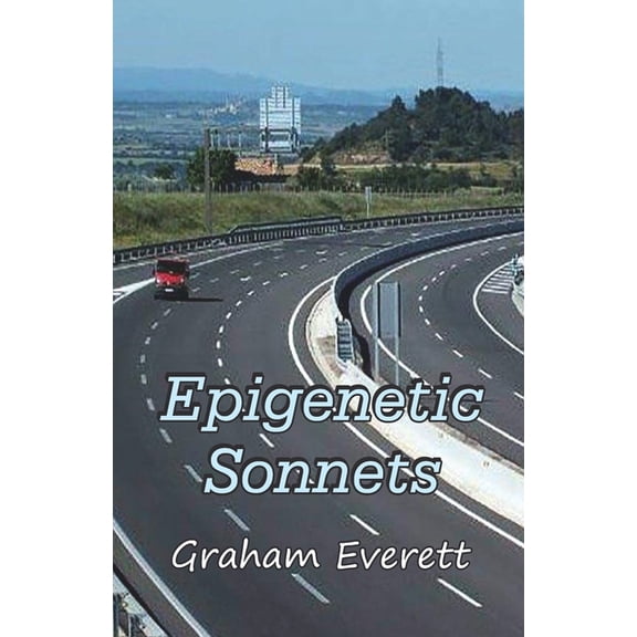 Epigenetic Sonnets, (Paperback)