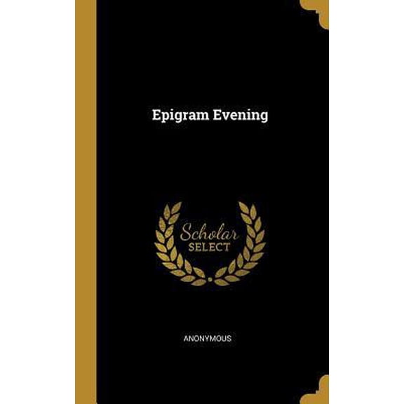 Epigram Evening Hardcover
