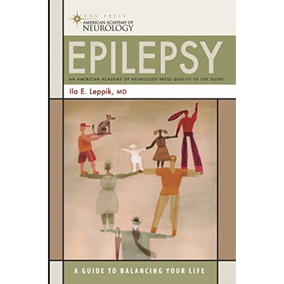 Pre-Owned Epilepsy: A Guide to Balancing Your Life (Paperback) 1932603204 9781932603200