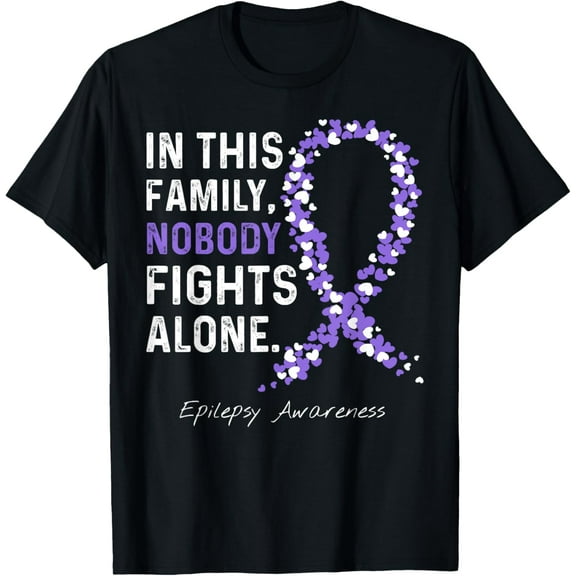 Epilepsy Awareness In This Family Nobody Fights Alone T-Shirt