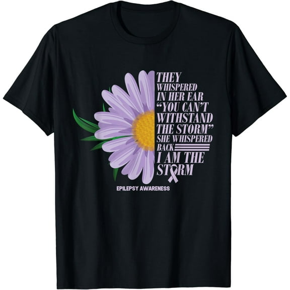 Epilepsy Awareness They Whispered In Her Ear Flower Ribbon T-Shirt mens t shirt，black，women，funny，misfits，men，journey