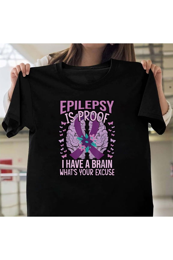 Epilepsy Is Brain Surgery Proof Funny Awareness Support Ribbon Graphic Art Unisex T-Shirt Y1000, Up to Size 5XL