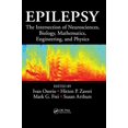 thumbnail image 1 of Epilepsy: The Intersection of Neurosciences, Biology, Mathematics, Engineering, and Physics, (Hardcover), 1 of 1
