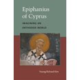 thumbnail image 1 of Epiphanius of Cyprus: Imagining an Orthodox World, (Hardcover), 1 of 1