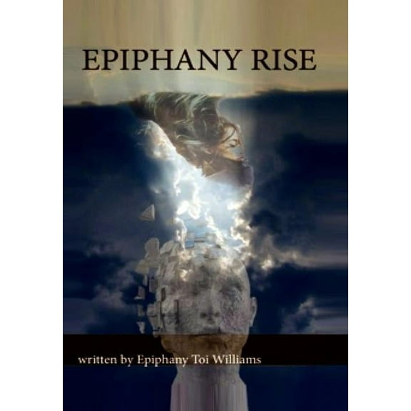 Epiphany Rise: No More Secrets (Hardcover)