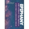 thumbnail image 1 of Epiphany: The Widow, the Orphan, and the Nameless Child, (Paperback), 1 of 1
