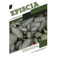 thumbnail image 1 of Episcia: Closed terrarium, Beginner's Guide, (Paperback), 1 of 1