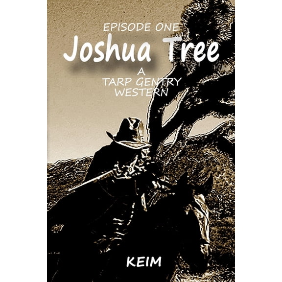 Tarp Gentry: Joshua Tree